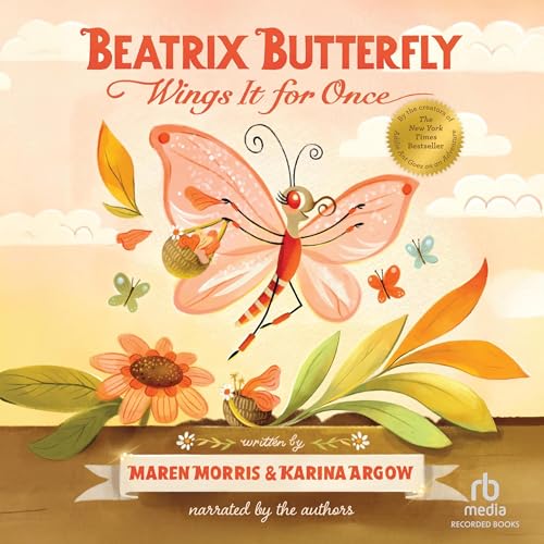 Cover of Beatrix Butterfly Wings It for Once