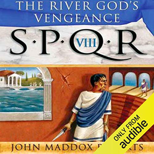 Cover of SPQR VIII: The River God's Vengeance