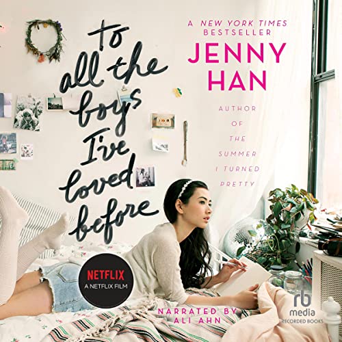 Cover of To All the Boys I've Loved Before