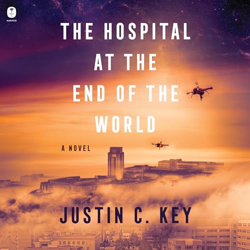 Cover of The Hospital at the End of the World