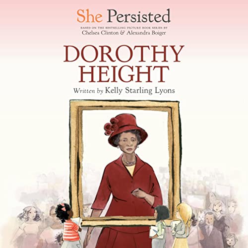 Cover of She Persisted: Dorothy Height