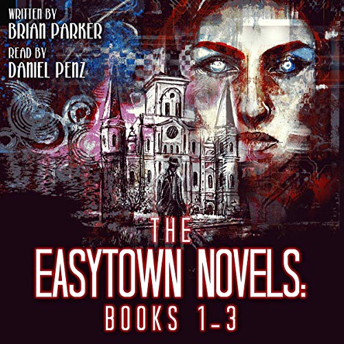 Cover of The Easytown Novels: Books 1-3