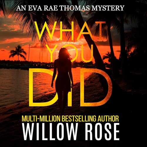 Cover of What You Did