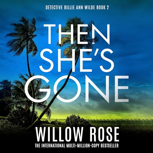 Cover of Then She's Gone