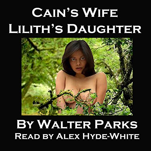 Cover of Cain's Wife, Lilith's Daughter