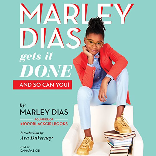 Cover of Marley Dias Gets It Done: And So Can You!