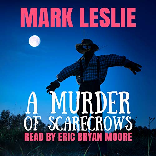 Cover of A Murder of Scarecrows: A Short Story