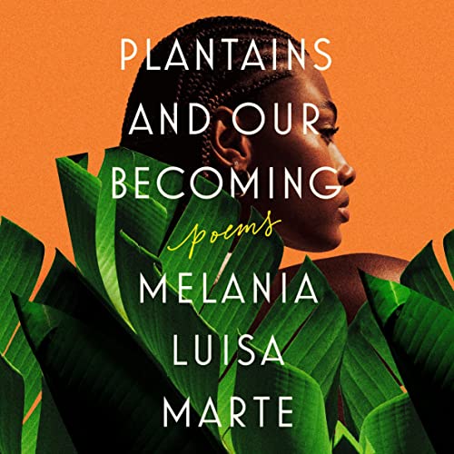 Cover of Plantains and Our Becoming