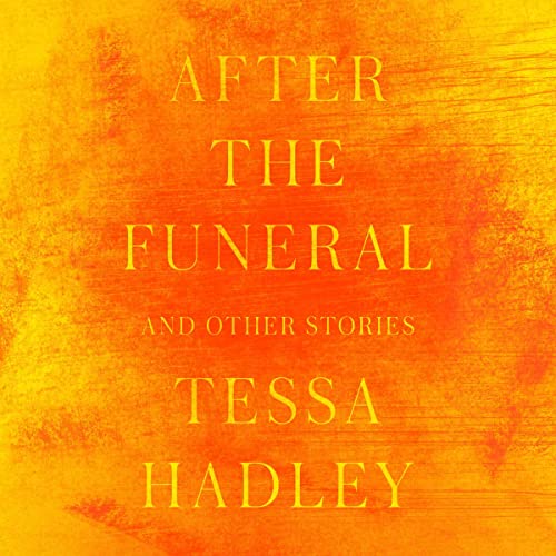 Cover of After the Funeral and Other Stories
