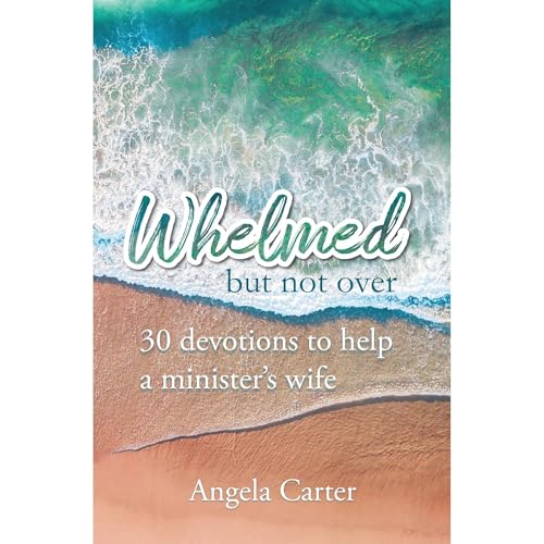 Cover of Whelmed But Not Over