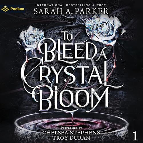 Cover of To Bleed a Crystal Bloom
