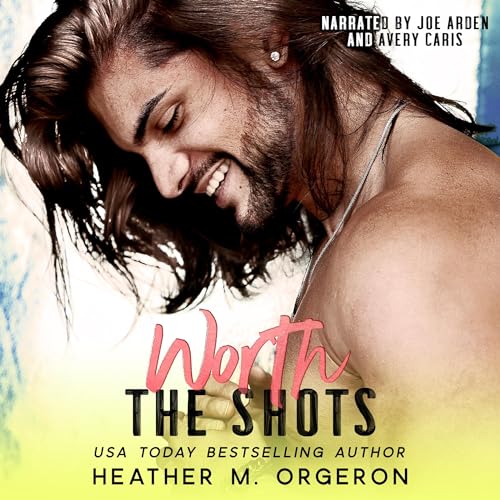 Cover of Worth the Shots
