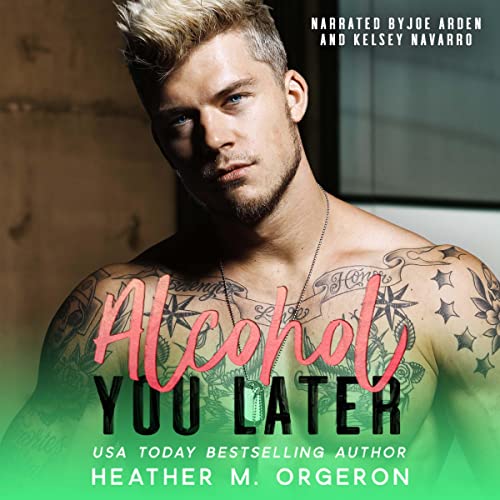 Cover of Alcohol You Later