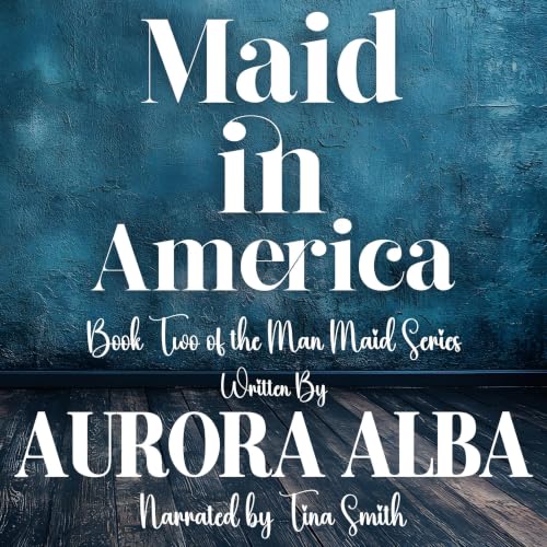 Cover of Maid in America
