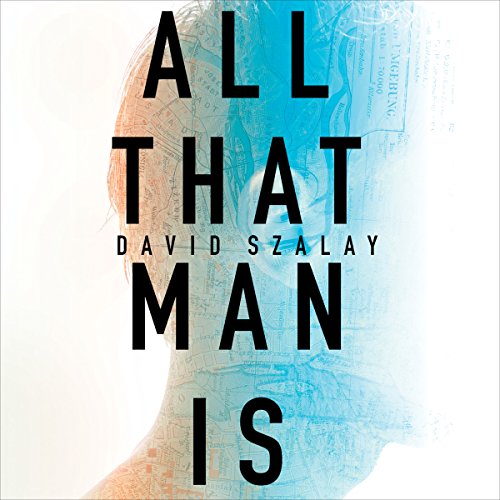 Cover of All That Man Is