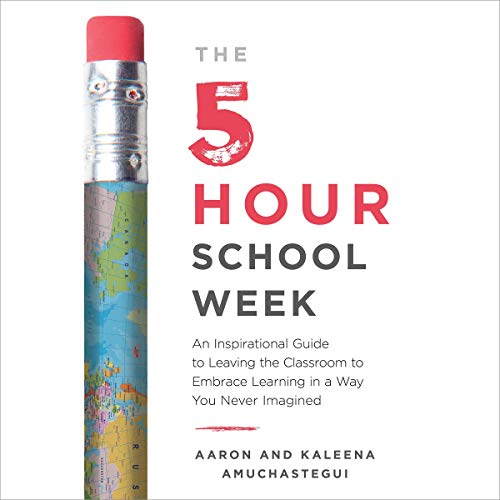 Cover of The 5-Hour School Week