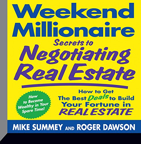 Cover of Weekend Millionaire Secrets to Negotiating Real Estate