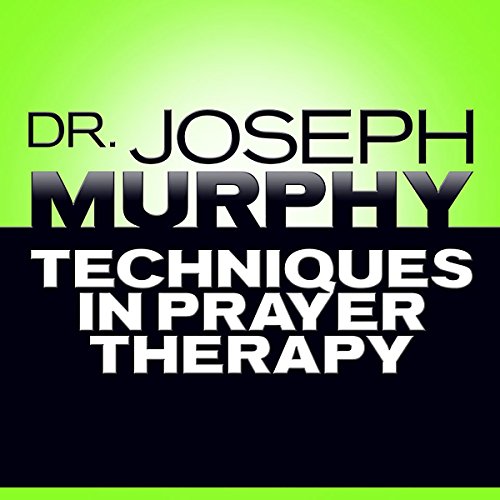 Cover of Techniques in Prayer Therapy