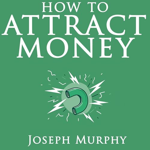 Cover of How to Attract Money