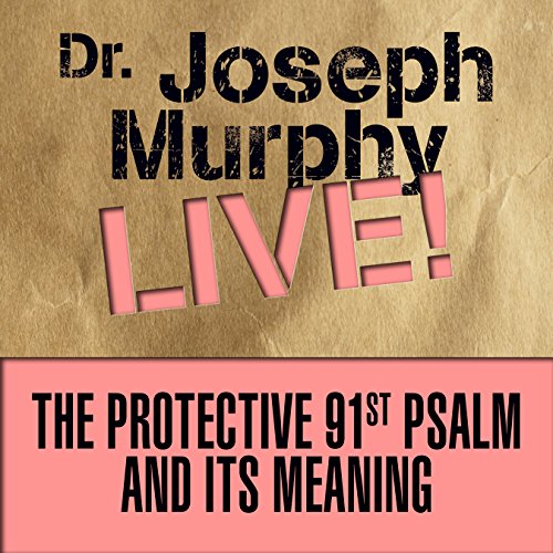 Cover of The Protective 91st Psalm and Its Meaning