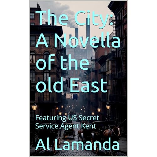 Cover of The City: A Novella of the old East