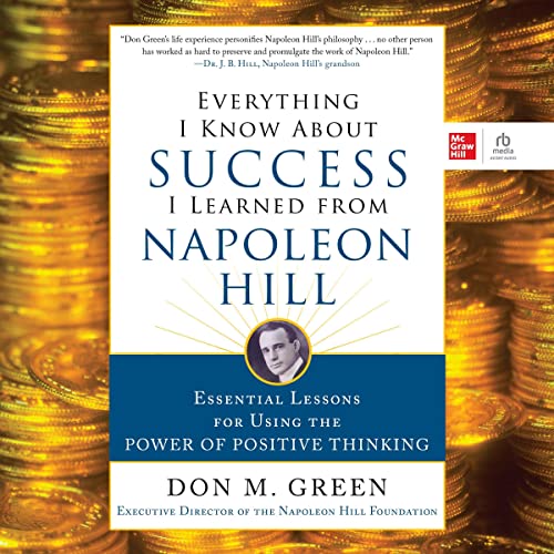 Cover of Everything I Know About Success I Learned from Napoleon Hill