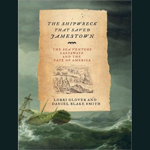 Cover of The Shipwreck That Saved Jamestown
