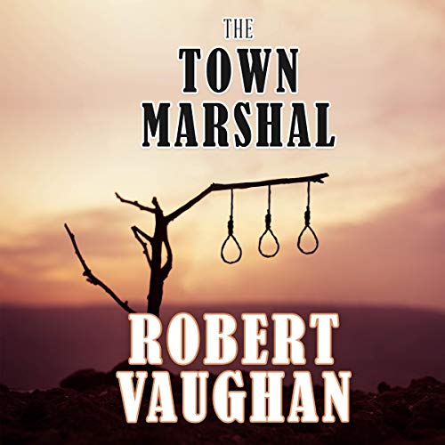Cover of The Town Marshal