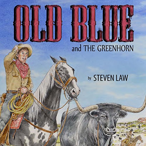 Cover of Old Blue and the Greenhorn