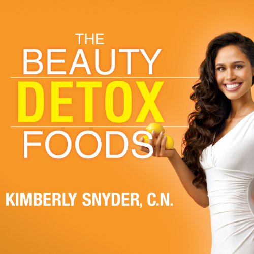 Cover of The Beauty Detox Foods