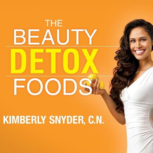 Cover of The Beauty Detox Foods