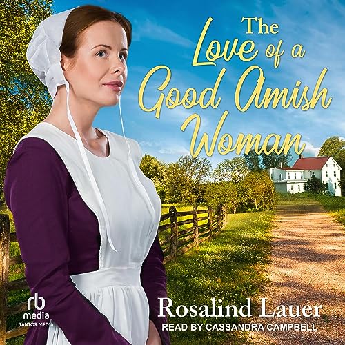 Cover of The Love of a Good Amish Woman
