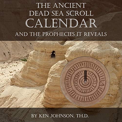 Cover of The Ancient Dead Sea Scroll Calendar