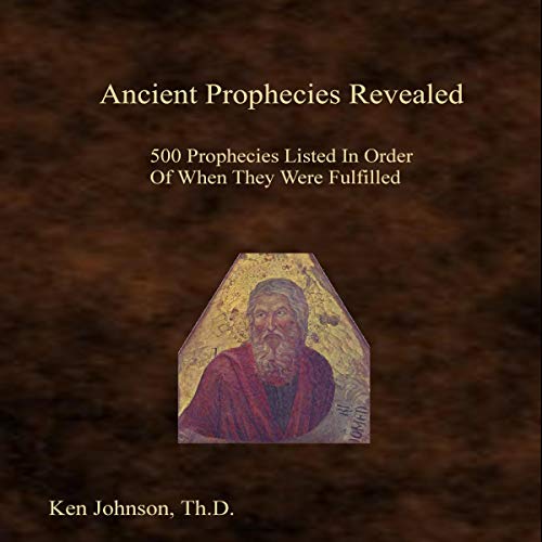 Cover of Ancient Prophecies Revealed