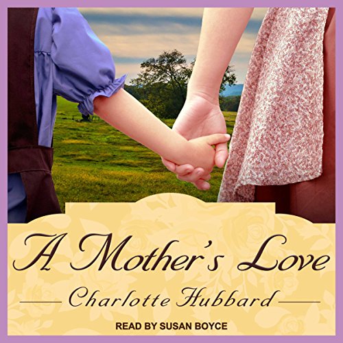 Cover of A Mother’s Love