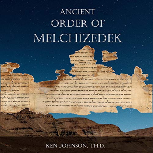 Cover of Ancient Order of Melchizedek