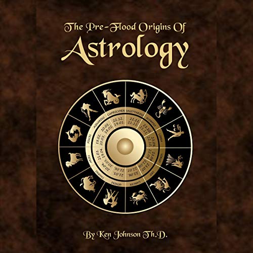 Cover of The Pre-Flood Origins of Astrology
