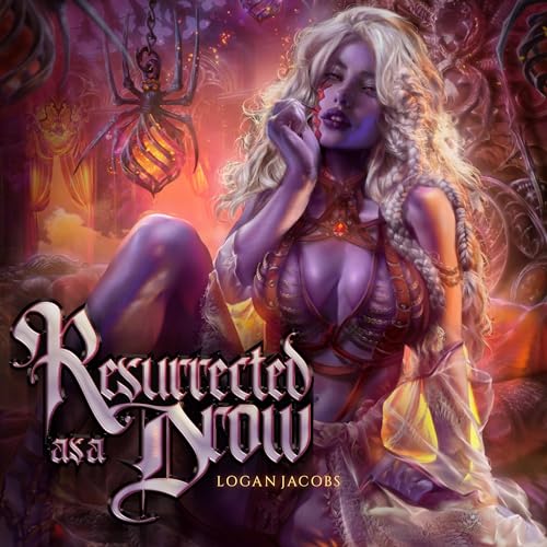 Cover of Resurrected as a Drow