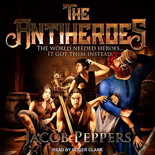 Cover of The Antiheroes