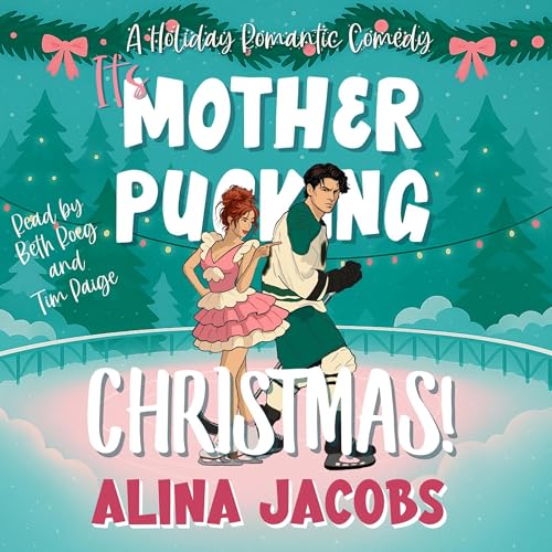 Cover of It's Mother-Pucking Christmas!