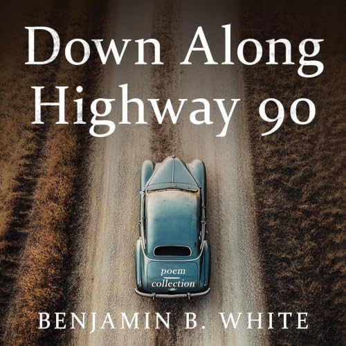 Cover of Down Along Highway 90