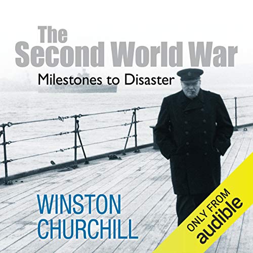 Cover of The Second World War: Milestones to Disaster