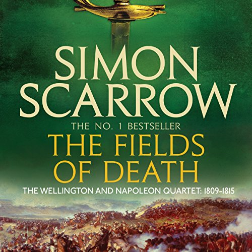 Cover of The Fields of Death (Wellington and Napoleon 4)