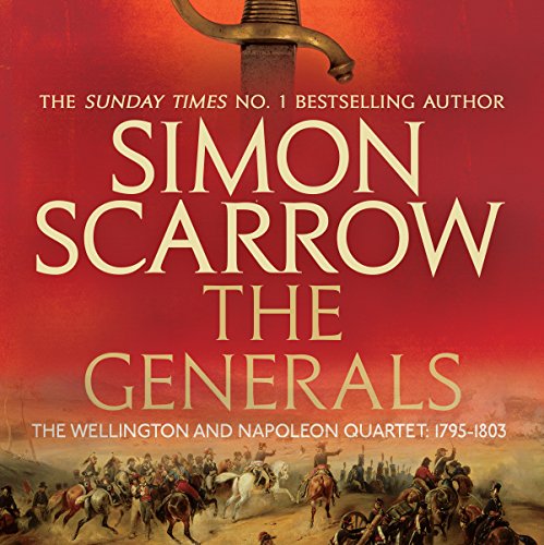 Cover of The Generals (Wellington and Napoleon 2)