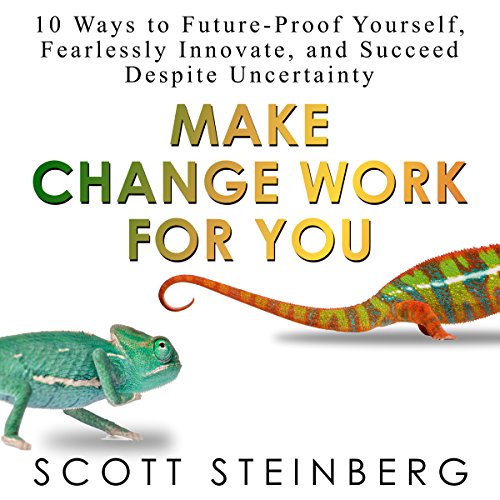 Cover of Make Change Work for You