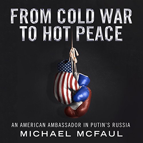 Cover of From Cold War to Hot Peace