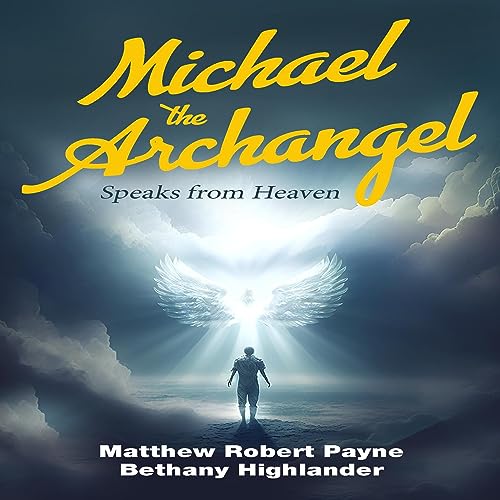 Cover of Michael the Archangel Speaks from Heaven