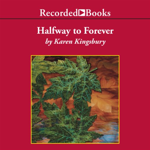 Cover of Halfway To Forever