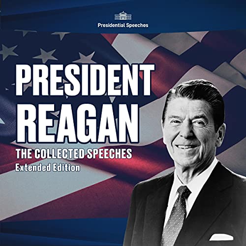 Cover of President Reagan, The Collected Speeches, Extended Edition