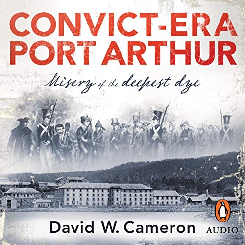 Cover of Convict-era Port Arthur